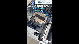 Upgrading CPU Cooler - Dell XPS Desktop 8960