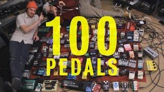 Pedals And Effects: 100 Pedals