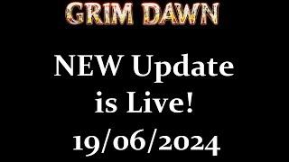 NEW Update is Live! Grim Dawn!