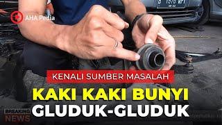 Kaki Kaki Mobil Bunyi Gluduk Cek bagian ini di bengkel kaki kaki mobil