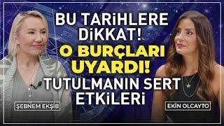 Tutulmada Rüzgar Tersine Esecek... O Yıl Uyanış Yılı Olacak!  | Ekin Olcayto & Şebnem Ekşib