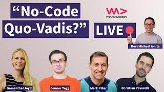 LIVE  "No-Code, Quo Vadis?" - What Is NoCode & How Can I Use It? - Don't Miss This Panel 