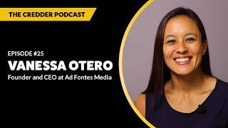 Vanessa Otero, Founder and CEO at Ad Fontes Media | Credder Podcast #25