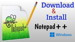 How To Download And Install Notepad++ For Windows 10 | Notepad Plus Plus