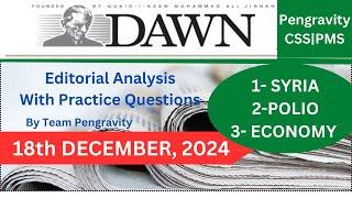 DAWN Editorial ANALYSIS |18th December, 2024| Pengravity CSS|PMS #CSS #PMS #PCS #FPSC #PPSC