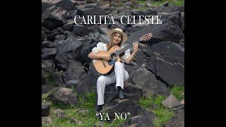 "YA NO" Chamamé - Carlita Celeste