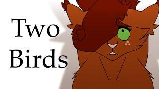 (OLD) Two birds | Squirrelflight & Bramblestar AMV/PMV