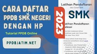 Cara Mendaftar PPDB SMK NEGERI Menggunakan HP