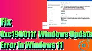 Fix 0xc190011f Windows Update Error in Windows 11