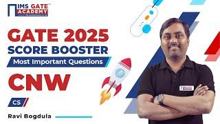 GATE 2025 CSE Score Booster | Computer Network Questions | GATE 2025 3 Hrs Marathon | Ravi Bogdula