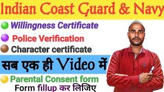 Coast Guard & Navy Documents | Willingness Certificate, Police Verification, Character certificate