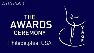 THE AWARDS CEREMONY - Philadelphia Semi-Finals - Youth America Grand Prix Ballet Competition 2021