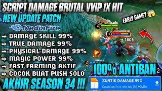 100% WORK‼️SCRIPT DAMAGE BRUTAL 1X HIT VVIP | SCRIPT DAMAGE MOBILE LEGENDS TERBARU 2025 ANTI BANNED