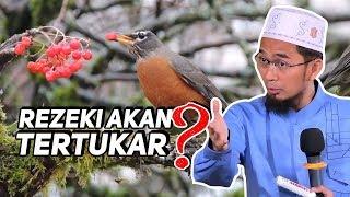 PERCAYALAH, REZEKI TIDAK AKAN TERTUKAR - Ustadz Adi Hidayat LC MA