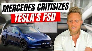Mercedes Benz says Tesla Self Driving Tech is bad for the car industry...