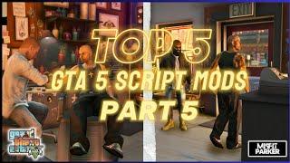 Top 5 Best Script Mods In GTA 5 - Part 5 || Best Scripts For GTA V || GTA V Mods 2024
