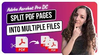 Adobe Acrobat PRO DC | How to Split PDF Pages Into Multiple Files