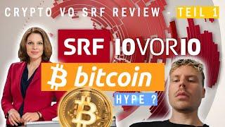 Crypto Vo reviewt 10vor10 - Bitcoin Hype (1/2)