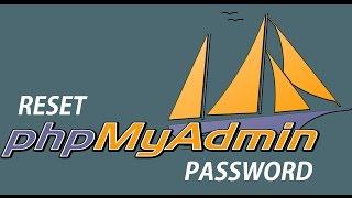 How to reset the phpMyAdmin Password