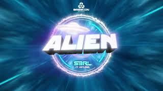 S3RL  - Alien (feat. Kayliana) | Basscon Records