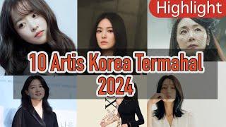 10 Deretan Artis cantik korea bayaran termahal 2024