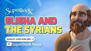 Elisha and the Syrians