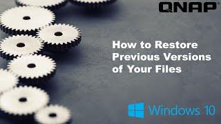 How to Restore Deleted Files Using Windows Versions, Your QNAP NAS & Snapshots