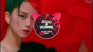 JISOO - ‘꽃(FLOWER)’ |  Pacific Drive Remix | (Visualiser)