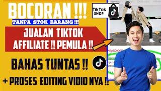 Jualan Tiktok Affiliate Tanpa Stok Barang 2024! Cara Edit Vidio Tiktok Affiliate Modal Foto Produk