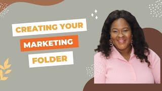 Home Care Series: Creating Your Marketing Folder