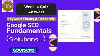 Google SEO Fundamentals | Keyword Theory & Research | Coursera Solutions | Week 4 Quiz Answers