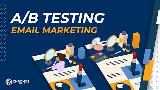 How to A/B Test your Email Marketing