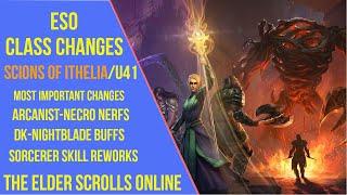 ESO Class Changes - Scions of Ithelia DLC & Update 41