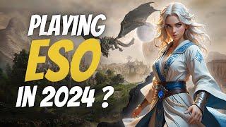 Is ESO Worth Playing in 2024? New & Returning Player Guide