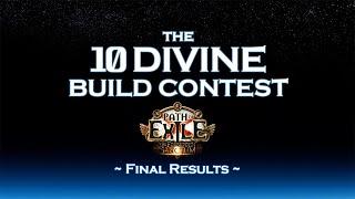Final results! Top 3 builds of the 10 Divine Build Contest | PoE 3.20 The Forbidden Sanctum