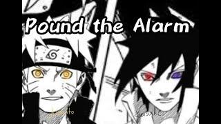 Naruto vs Sasuke edit ( Pound the alarm ) /  Small flash warning 
