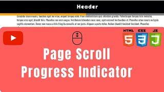 Page Scroll Progress Indicator | HTML, CSS and Javascript | NO Plugins