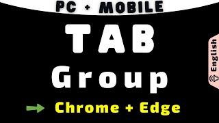 Create Browser Tab Group
