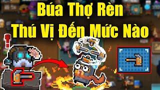 "Búa Thợ Rèn" Thú Vị Đến Mức Nào Trong Soul Knight 6.2.0