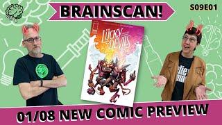 BrainScan  01/08 MAGIK AQUAMAN LUCKY DEVILS @GreenBrainComics S09E01