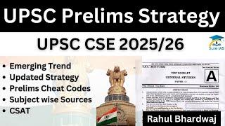 UPSC CSE Prelims Strategy for 2025 |UPSC CSE Prelims | SURE IAS | Rahul Bhardwaj