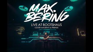 MAX BERING // Live at Bootshaus (OM & Friends)