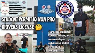 LTO STUDENT PERMIT TO NON PRO DRIVERS LICENSE  ( Sharing our Experience Step by Step 2021 ) ️