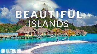 The Most Beautiful Islands in the World 2023 | 8K ULTRA HD | Travel Video