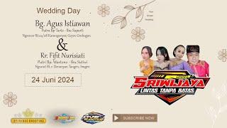 LIVE SRIWIJAYA - BJA AUDIO -  Wedding Agus dan Fifit  Ngancar, 24 Juni 2024