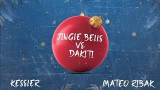 JINGLE BELLS VS. DAKITI (DJ Kessler ft. Mateo Ribak) - TikTok