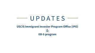 Immigrant Investor Program, EB-5, Updates 11/10/2020