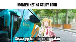 Moment ketika study tour....