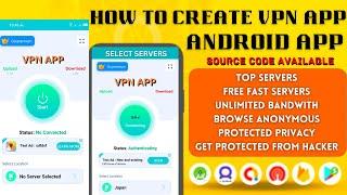 How To Create VPN App in Android Studio | Vpn App Source Code Android Studio Make VPN Android Studio