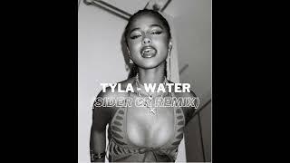 Tyla - Water (Sider GR Remix)